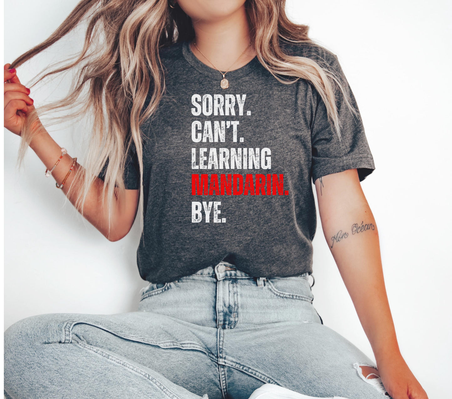 Funny Learning Mandarin Shirt, Sorry Cant tshirt, American TT refugees 2025, Social media ban, TT ban 2025, learning Chinese language shirt