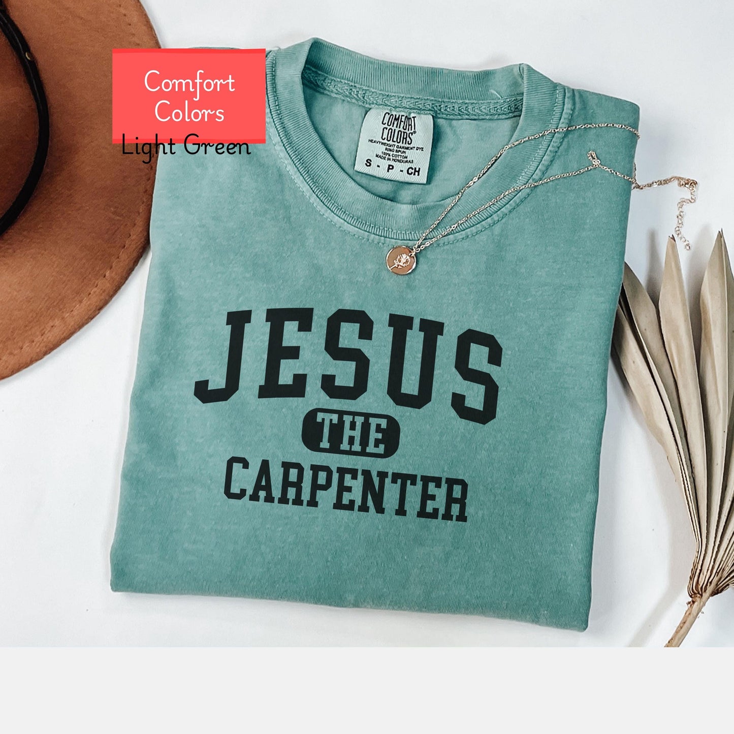 Comfort Colors Christian shirt, faith based tshirt, Jesus the carpenter tee shirt, bible verse shirt, encouraging motivating religious shirt