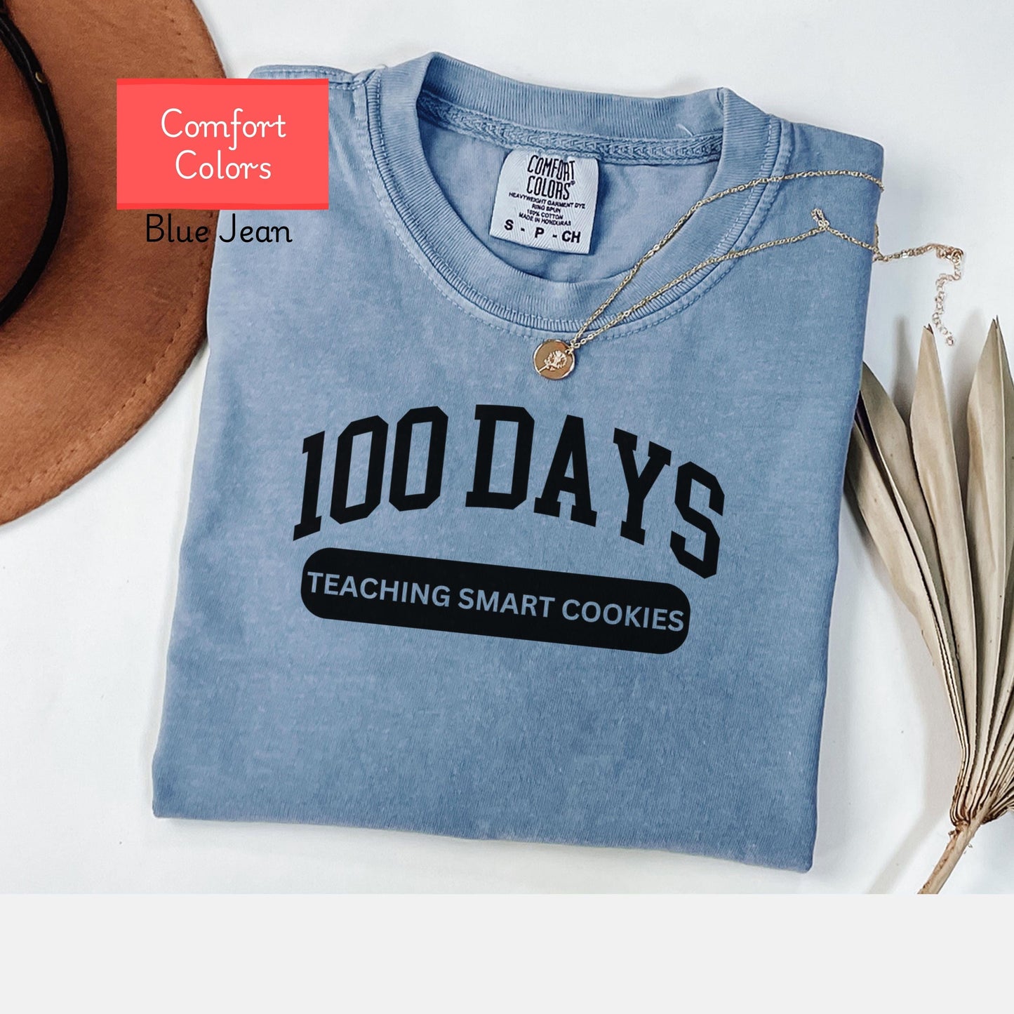 100 Days of School Comfort Colors teacher Shirt, teaching smart cookies tshirt, Happy 100th Day Of School shirt, I survived 100 days shirt