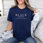 Black History Shirt, Black women shirt, Black definition tshirt, melanated black girl shirt,Black man tshirt, melanin black lives shirt