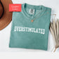 Overstimulated Comfort colors shirt, mental health shirt, unhinged weirdcore mom tee shirt, anxiety tshirt gift for her, i'm overstimulated
