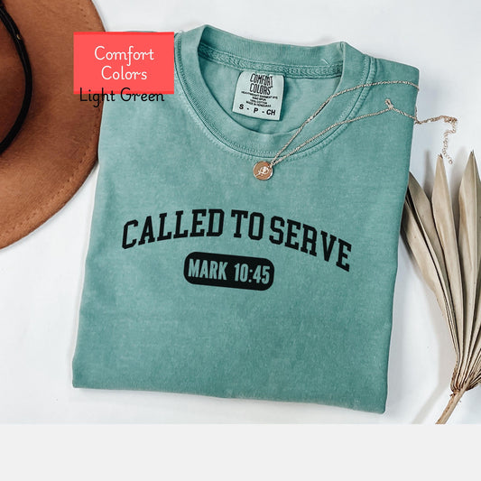 Comfort Colors Christian shirt, faith based tshirt, Called to serve shirt, bible verse shirt, Christian religious gift, encouraging shirt