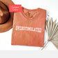 Overstimulated Comfort colors shirt, mental health shirt, unhinged weirdcore mom tee shirt, anxiety tshirt gift for her, i'm overstimulated