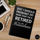Funny Retirement Journal, Notebook for Retired Grandma, Full Time Grandma Notebook, Grandma Gift for Mother's Day, Things My Grandbabies Did