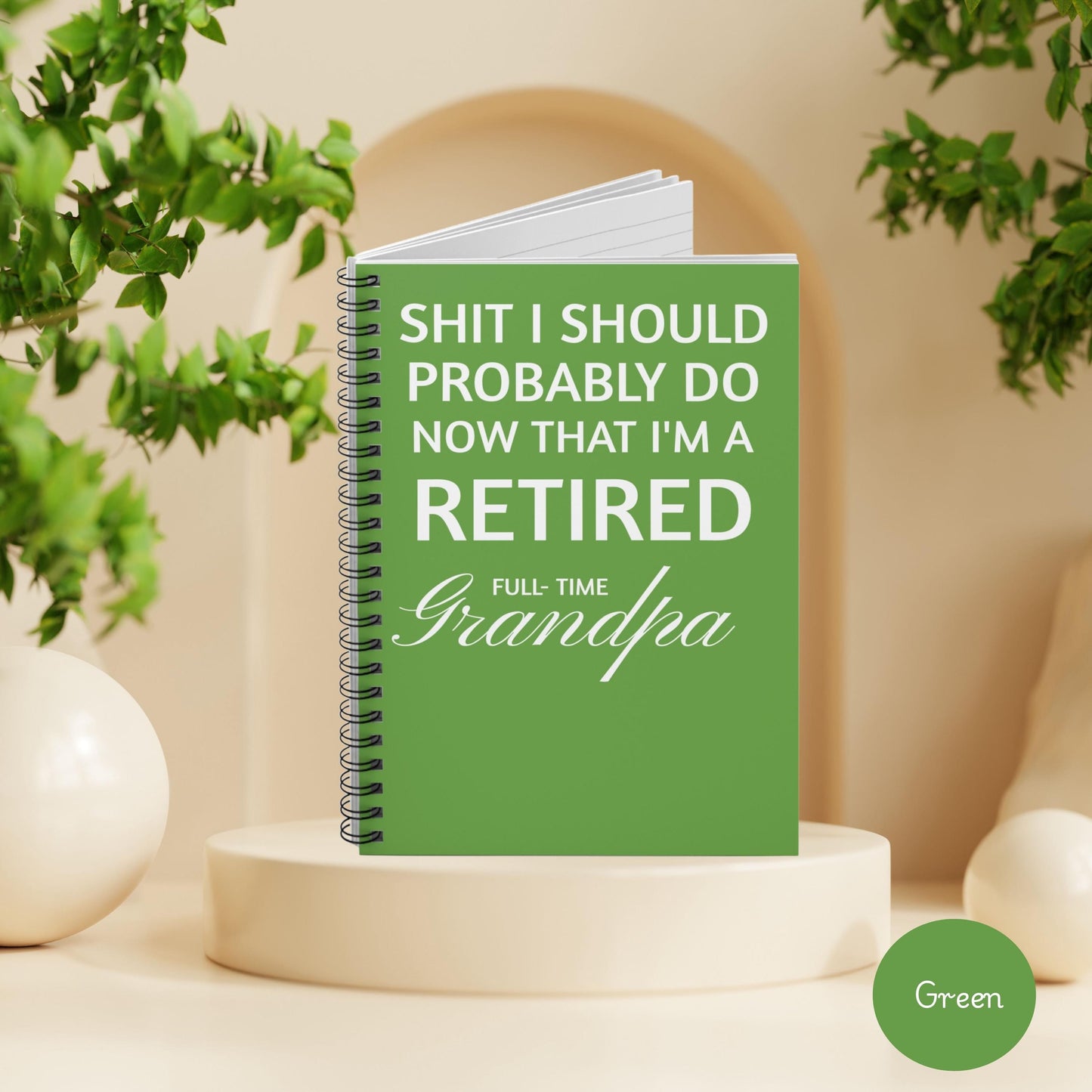 Funny Retirement Journal, Notebook for Retired Grandpa, Full Time Grandpa Notebook, Grandpa Gift for Father's Day, Things My Grandbabies Did