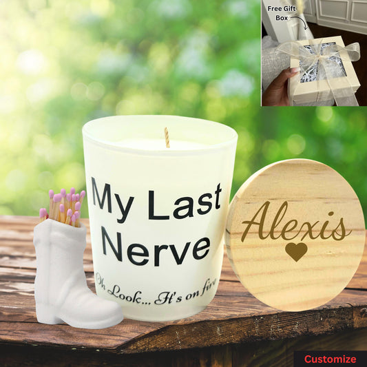 Custom Last Nerve Candle, Funny Soy Candle & Match Holder Set, Personalized Lavender Scented Candle for Mom, Best Friend Birthday Gift