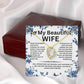 To My Beautiful Wife Necklace with Luxury Box, Jewelry Gift for Wife from Husband, valentines Gift Wife