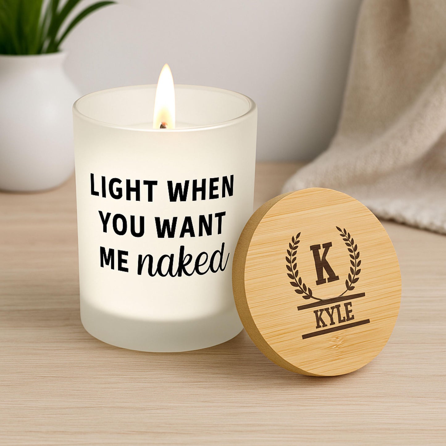 Personalized “Light When You Want Me Naked Candle, Funny Romantic Gift for Him or Her, Valentines Gift For Him, Couples Anniversary Gift
