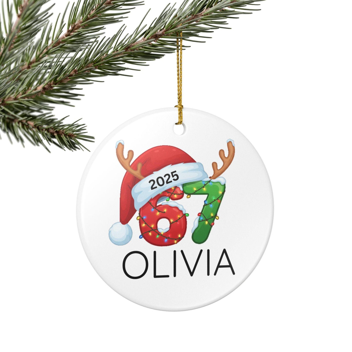 Personalized 67 Ornament, Six Seven Christmas Ornament 2025, Teen Slang Ornament, Gen Alpha Gift, Funny Teenager Christmas Ornament Gift