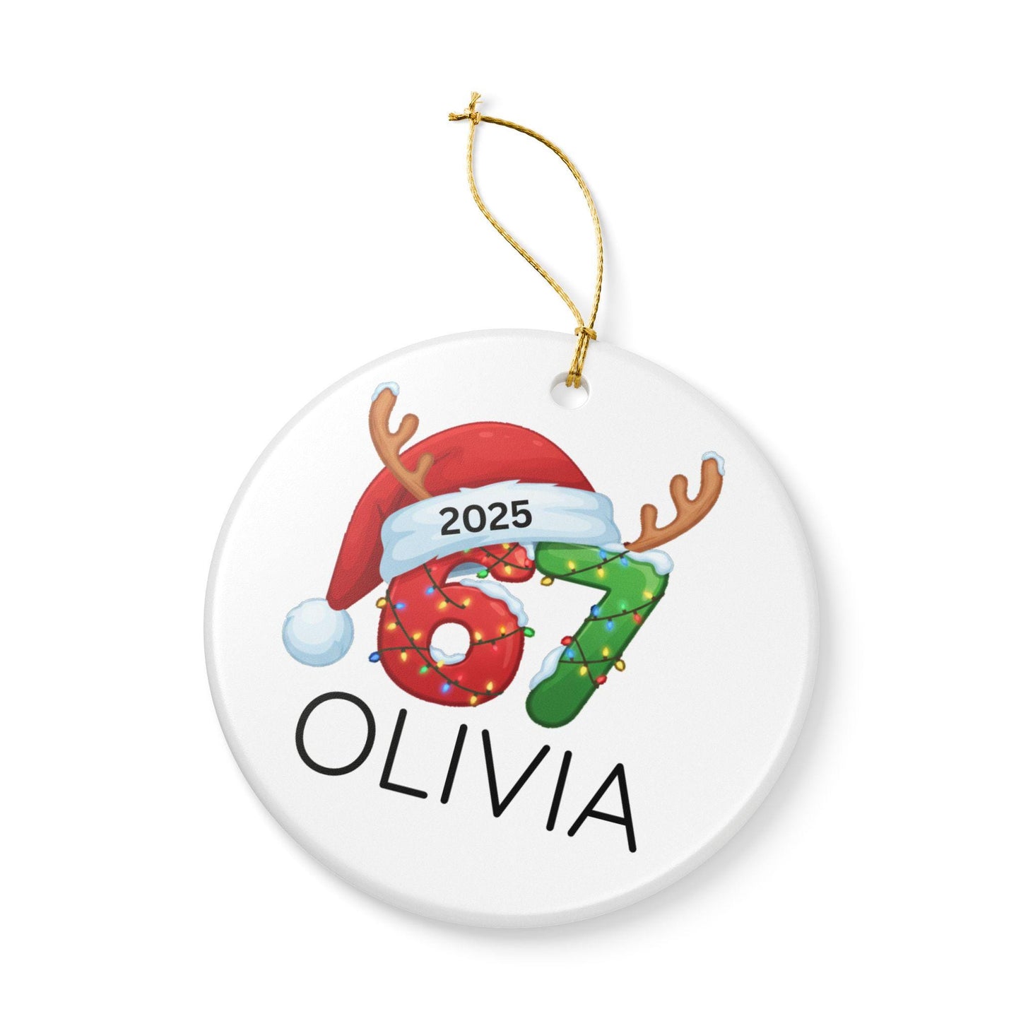 Personalized 67 Ornament, Six Seven Christmas Ornament 2025, Teen Slang Ornament, Gen Alpha Gift, Funny Teenager Christmas Ornament Gift